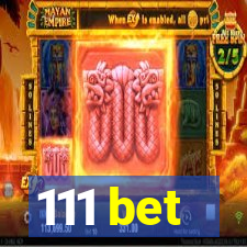 111 bet